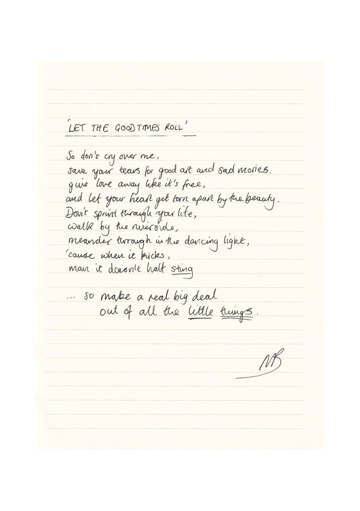 Let The Good Times Roll - A5 Handwritten Lyric Sheet PRINT - Signed.